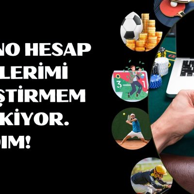 Casino Hesap Bilgilerimi Değiştirmem Gerekiyor. Yardım!